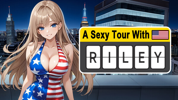 A Sexy Tour With Riley - Launch Trailer