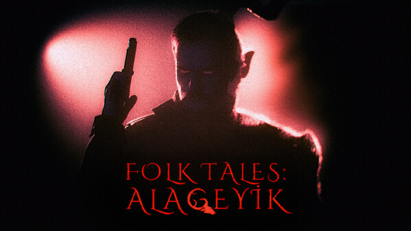 Folk Tales: Ala Geyik Trailer