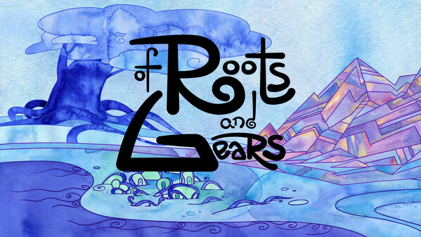 of Roots and Gears (Demo Trailer)