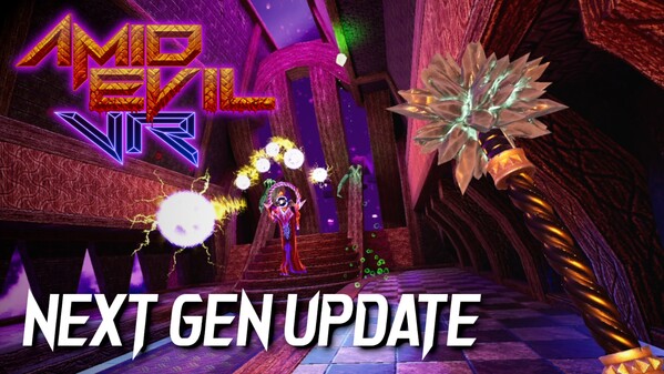 Amid Evil VR Next Gen Trailer