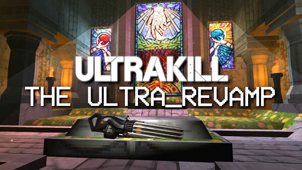 ULTRAKILL REVAMP TRAILER