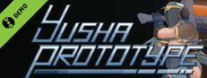 Yusha Prototype -Family Friendly- Demo Small Capsule Image