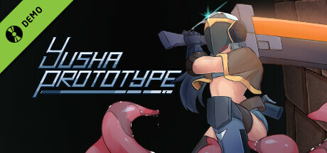 Yusha Prototype -Family Friendly- Demo banner