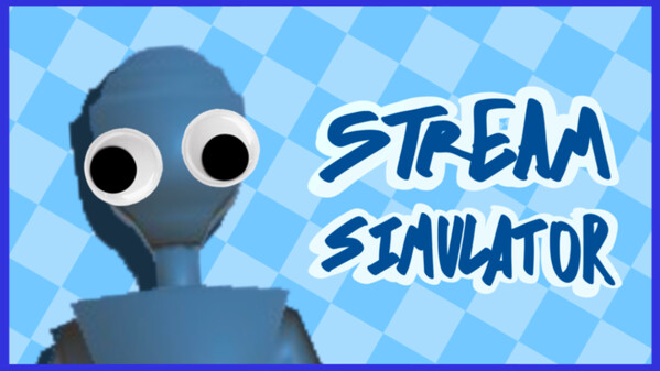 Stream Simulator Teaser #1 video thumbnail for Stream Simulator