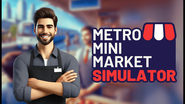 Metro Mini Market Simulator screenshot thumbnail video