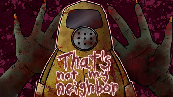 That's not my Neighbor thumbnail 0