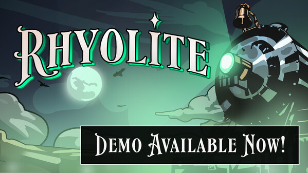 Rhyolite Demo Trailer