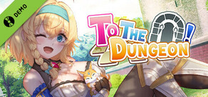 To the Dungeon! Demo