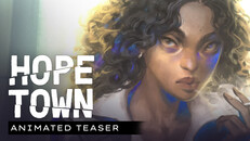 Teaser | Hopetown Animated Teaser