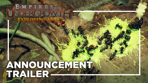 Empires of the Undergrowth - Exploding Ants screenshot thumbnail video