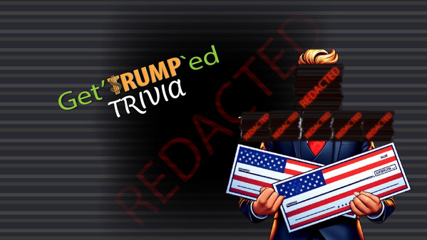 Get`TRUMP'ed Trailer