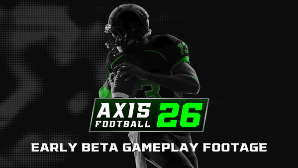 Axis Football 2026 Beta Gameplay
