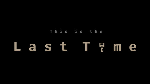 Trailer - This is the last time