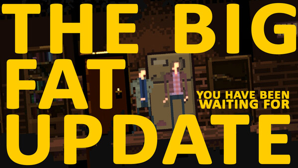 The BIG FAT UPDATE 2025
