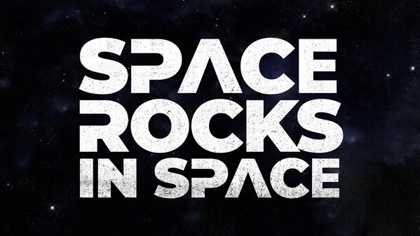 Space Rocks in Space - Trailer