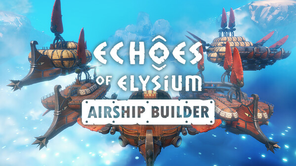 Echoes of Elysium: Airship Builder screenshot thumbnail video