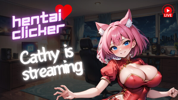 Hentai Clicker: Cathy is streaming