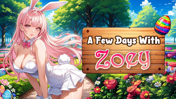 A Few Days With Zoey - Launch Trailer