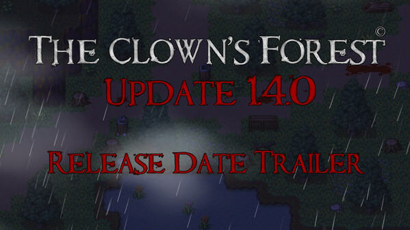 The Clown's Forest Update Release Date Trailer