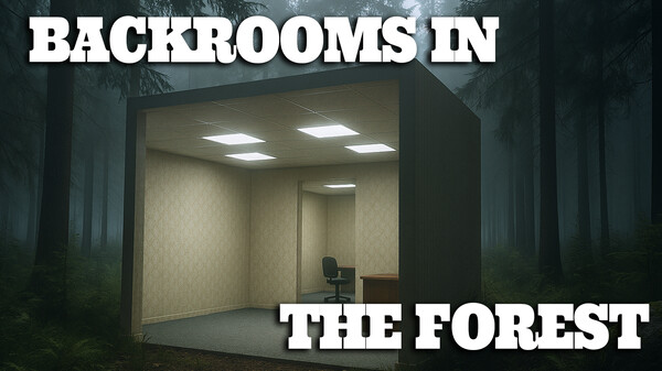 Backrooms in the Forest