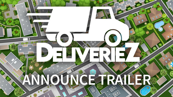 DeliverieZ - Announce Trailer