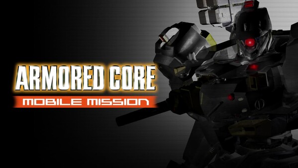 G-MODEアーカイブス+ ARMORED CORE MOBILE MISSION screenshot thumbnail video