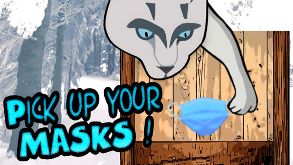 Pick Up Your Masks Trailer