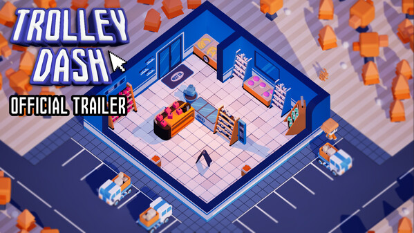 Trolley Dash Official Trailer