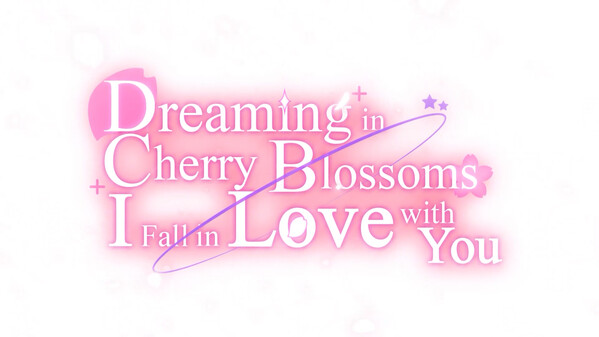 Dreaming in Cherry Blossoms, I Fall in Love with You screenshot thumbnail video