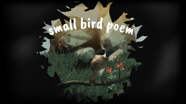 small bird poem gameplay