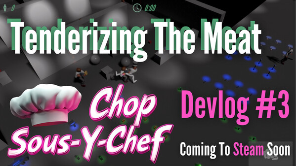 [Devlog] Tenderizing The Meat