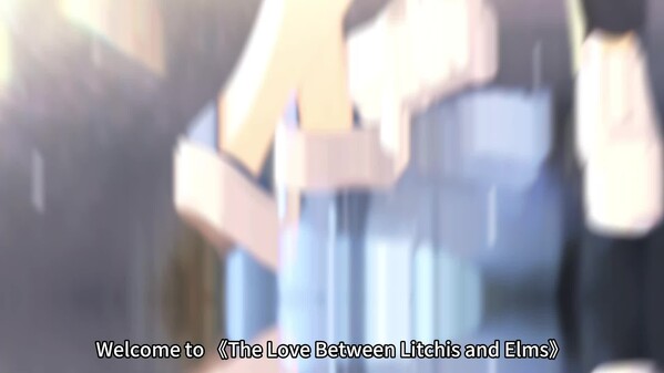 The Love Between Litchis and Elms