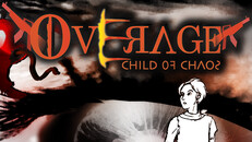 Gameplay | Overage - Child of Chaos Gameplay Footage