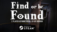 General / Cinematic | Find or be Found - Gameplay trailer