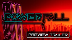 General / Cinematic | Powerfall Preview Trailer