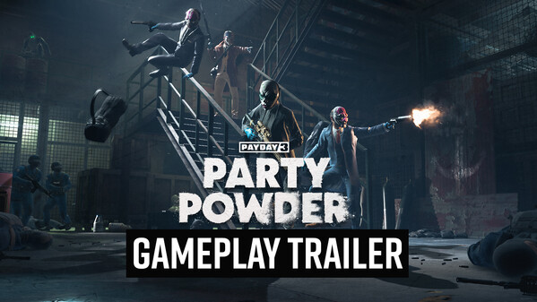PAYDAY 3: Party Powder Heist screenshot thumbnail video
