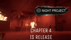 General / Cinematic | Night Project Chapter 4 - Trailer 