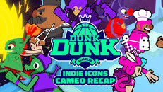 Teaser | Dunk Dunk | INDIE ICONS Cameo Recap