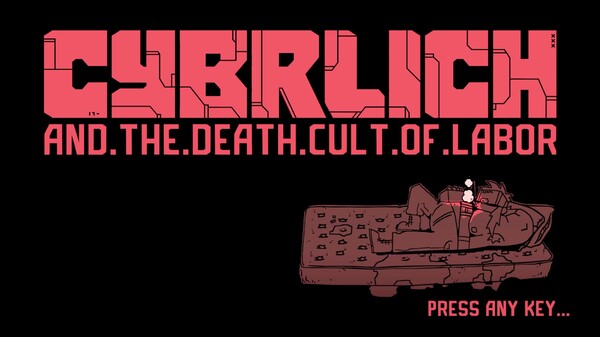 CYBRLICH and the Death Cult of Labor Official Gameplay Trailer