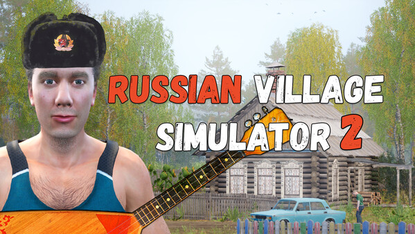 Russian Village Simulator 2 screenshot thumbnail video