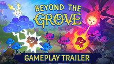 Gameplay | Beyond the Grove - Gameplay Trailer