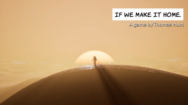 IF WE MAKE IT HOME. screenshot thumbnail video