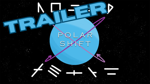 Polar Shift Trailer 