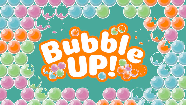 Bubble UP! Coming Soon!