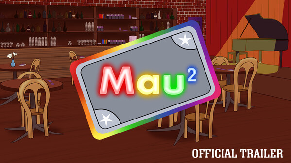 Mau Squared Trailer