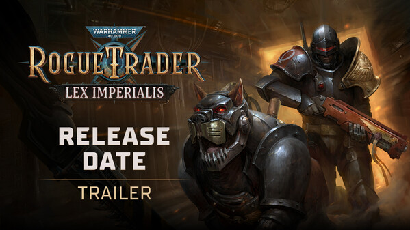 Warhammer 40,000: Rogue Trader - Lex Imperialis screenshot thumbnail video