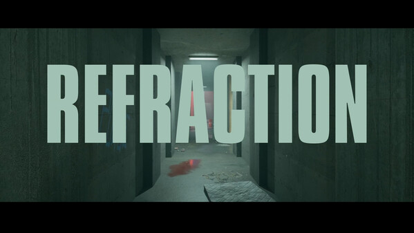 REFRACTION - Teaser Trailer