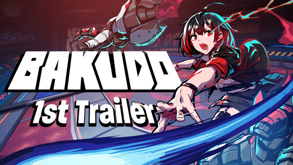 BAKUDO 1st Trailer_EN