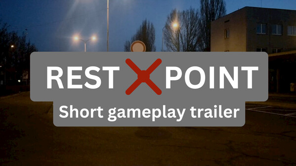 Rest Point - Short gameplay trailer