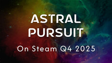 General / Cinematic | Astral Pursuit Demo